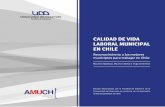 CALIDAD DE VIDA LABORAL MUNICIPAL EN CHILE - amuch.cl .La propia actividad laboral ha cambiado su