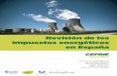 Revisión de los impuestos energéticos en España - foes.de Impuestos Energeticos.pdf · 1 Aunque no es objeto de este estudio, otra ... (IIEE) Impuestos ... La base imponible del
