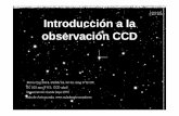 Introducción a la observación CCD - saaomega.com · tamaño del pixel a 0’012 mmy resulta una resolución de 1,22 “/px, pero el tamaño del campo es el mismo, sigue siendo 7,6’