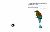 LISTA PATRON DE LAS AVES DE NICARAGUA - bio-nica.info · Lista Patrón de las Aves de Nicaragua La primera lista de las aves de Nicaragua comenzó a circular en 1986. Durante todos