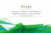 Informe Anual de Resultados Órgano Interno de Controlgaceta.diputados.gob.mx/Gaceta/63/2016/mar/Ift_Anual-20160308.pdf · sistema de control interno en los procedimientos y operaciones