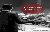 E l Arte del Coachinges.icav.es/bd/archivos/archivo11432.pdfFPE-06/03 - Ed. 1 (24.05.16) 3 rela Bienvenido a: El arte del Coaching ¿Sabes manejar tus emociones? ¿Sabes comprender