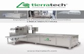 Equipos de Limpieza por Ultrasonidos LÍNEA INDUSTRIAL · TierraTech® es una compañía puntera en la fabricación y comercialización de Equipos y Sistemas de Limpieza por Ultrasonidos