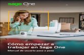 Cómo empezar a trabajar en Sage One - aplicateca.es · Sage One te da la posibilidad de dar de alta y guardar tus contactos, clientes y proveedores, más habituales, para tenerlos