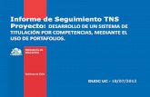 Informe de Seguimiento TNS Proyecto ... - observatorio.duoc.clobservatorio.duoc.cl/sites/default/files/informe_seguimiento_idu... · DUOC UC - 18/07/2012 ... 4 Elaborar un Manual