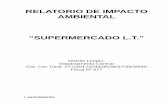 RELATORIO DE IMPACTO AMBIENTAL “SUPERMERCADO … · Objetivo general de la Evaluación de Impacto Ambiental Preliminar Identificar los posibles impactos que pudieran ocasionar las