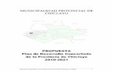 MUNICIPALIDAD PROVINCIAL DE CHICLAYO · constituye una herramienta de planificación que es elaborada en forma ... Cajamarca en 1847 al crearse el Departamento de Lambayeque se devolvió