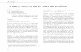La ética médica en la obra de Molière - cmzh.com.mx · ros donde fue inﬂuenciado por cómicos que parodia- ... Tartufo Don Juan o el Festín de piedra El misántropo El médico