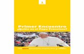 Primer Encuentro - carabineros.cl · 11“Yo soy el buen pastor. ... 19 de marzo de 2013, en el Papa número ... 2001 Es creado Cardenal por el Papa Juan Pablo II, ...