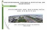 INFORME DE RENDICION DE CUENTAS - uteq.edu.ec · Informe de Rendición de Cuentas UTEQ 2016 1 ... 4.2 CONVENIOS DE PRACTICAS PRE PROFESIONALES ... Licenciado/a en Contabilidad y Auditoría
