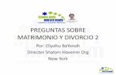 PREGUNTAS SOBRE MATRIMONIO Y DIVORCIO 2 MATRIMONIO 2.pdf · PREGUNTAS • Pregunta 2 de 10: • En una ceremonia judía tradicional de divorcio, el rabino que preside podrá pedir