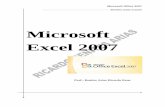Microsoft Excel 2007 - monografias.com · Fichas de hojas en la parte inferior de la ventana del libro. Cuando inicias Excel, se abre un archivo que se denomina libro. Cada libro
