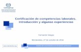 Certificación de competencias laborales. Introducción y ...wapes.org/es/system/files/oitcinterforamspe_uy_10_2016.pdf · Certificación de competencias laborales. Introducción