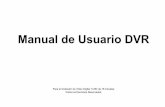 Manual de Usuario DVR - divisdvrcom.ipage.comdivisdvrcom.ipage.com/FTP/DIVIS/manual/st/sp/CHD96016H_Manual_sp.pdf · • Muestra el estado de la Grabación Local y la ... para los