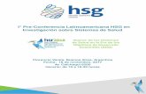 I Pre-Conferencia Latinoamericana HSG en Investigación ...healthsystemsresearch.org/hsr2018/wp-content/uploads/2018/04/... · dirigió el “Hospital de Alta Complejidad en Red El