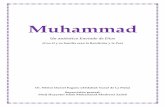 Muhammad Auténtico Enviado - islamchile.comislamchile.com/biblioteca/El Profeta Muhammad/Muhammad Autentico... · toda la historia del hombre. ... imitada, el mejor camino hacia