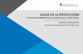 CASAS DE LA PRODUCCIÓN · Valle de Catamarca La Rioja ... Seminario presencial “Apuntes para una agenda integral de desarrollo productivo local” ... en proceso de adhesión .