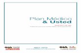 Plan Médico & Usted - hospitalaleman.org.ar · La Medicina basada en evidencias puede ser deﬁnida ... de existencia de información oculta (sesgo de publicación). A través de