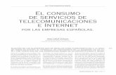 EL CONSUMO DE SERVICIOS DE TELECOMUNICACIONES E … · Gasto empresarial y del sector servicios El gasto total de las empresas españolas en el año 2000 por los servicios de telefo-
