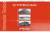 CYPECADCYPECAD - cypedoc.cype.escypedoc.cype.es/PDFs/IT_CYPECAD2003_2.pdf · 8 CYPECAD - Estructuras fiables, planos muy precisos Los datos introducidos proceden de las fichas aportadas