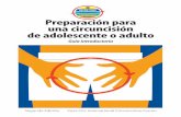 Preparación para una circuncisión de adolescente o adultocircinfo.com/preparation/pta-es-w.pdf · información contenida en esta publicación, ésta pretende ser una guia introductoria