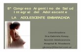 8 Congggreso Argentino de Salud Integral del Adolescente ... · TFA Precoz , Tardía y global del pais – ... deserción significativa El motivo de abandono más frecuente es la