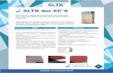 SLTK dur EC S - stc.com.mx · revisar aspectos técnicos del uso deSLTK dur EC•S teniendo en cuenta diseño de mezcla del concreto, tipos de cemento, tamaños máximos y granulometría