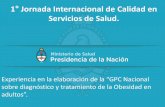 1 Jornada Internacional de Calidad en Servicios de Salud. · • Sociedad Argentina de Medicina Familiar Urbana y Rural de la A.M.A. • Sociedad Argentina de Nutrición (SAN) •