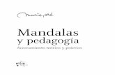 Mandalas · Este libro completa los álbumes Recentrado por las Mandalas, que he ido creando desde 1988 en la «colección Marie Pré», para profesores, padres y acompañantes de