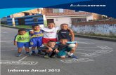 Informe Anual 2012 - fundacioncoronamedios.org · Miembro del Consejo Directivo. ... el desarrollo y el progreso de la sociedad colombiana. ... incidió en la selección del nuevo