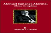 Manuel Sánchez Mármol - Iniciojoveneslectores.sems.gob.mx/documentos/colecc_estatal_tabasco/... · de estilo, y llenos de interés ... o a la escritura de sus novelas, cuentos,