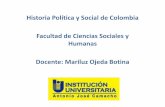 Historia Política y Social de Colombia Facultad de ...sce38d7bb55a90fea.jimcontent.com/download/version/1404440506/module... · culmina parcialmente con las capitulaciones de Zipaquirá