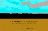 Con˜ anza, la clave para el desarrollo de Chile · 2015-09-24 · Gráﬁ co 1: Conﬁ anza social en el mundo ... Elaboración propia en base a datos de World Values Survey 2010-2014