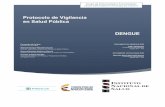 Protocolo de Vigilancia en Salud Pública DENGUE Dengue.pdf · manejo de casos, ... año 2010 se han registrado brotes de dengue en varios países de la región con . ... Guatemala,