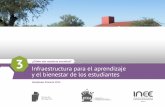 ¿Cómo son nuestras escuelas? Infraestructura para el ...culos/ECEA3-1.pdf · El Instituto Nacional para la Evaluación de la Educación (INEE) ... correspondiente al ámbito de