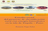 Estudio social del proyecto de electrificación rural con ...guzlop-editoras.com/web_des/ener01/solarvolta/pld0516.pdf · rural con energía fotovoltaica en la isla de Taquile –