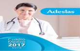 Cuadro Médico 2017 - Ofertas de Seguros de Salud - Marca ... · 5 PRESENTACIÓN Estimado/a asegurado/a: Te presentamos el nuevo Cuadro Médico de Adeslas. La información se ha organizado