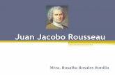 Juan Jacobo Rousseau - tepsicologia416.files.wordpress.com · enseña (materia) sino e quien es enseñado (el niño). ... Enseñarles a distinguir la forma de cada objeto, es decir,