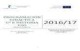 PROGRAMACIÓN DIDÁCTICA Gª E HISTORIA 2016/17 ESOiesjuandopazo.es/Wpa/wp-content/uploads/2017/05/08ESO_CCSS2016... · SECUENCIA Y TEMPORALIZACIÓN DE LOS CONTENIDOS ... se realiza