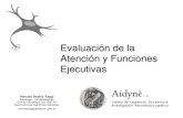 Evaluación de la Atención y Funciones Ejecutivasaidyne2.tizaypc.com/contenidos/contenidos/2/EVNPS - Evaluacion de... · Conners' Continuous Performance Test II Version 5® (CPT