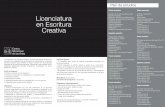 Escritura Creativa WEB - cmamorelos.edu.mxcmamorelos.edu.mx/oferta_educativa/post_lic_ec.pdf · a partir de la interrelación de la Escritura Creativa con otras disciplinas como fundamento
