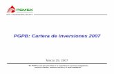 PGPB: Cartera de inversiones 2007 - wecmex.org.mx excelencia en nivel de servicio Optimizar el uso y generación de servicios auxiliares Transporte y distribución Asegurar el ...