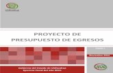 PROYECTO DE PRESUPUESTO DE EGRESOSihacienda.chihuahua.gob.mx/tfiscal/indtfisc/proyectoppto2015.pdf · El Presupuesto basado en Resultados PbR, así como el Sistema de Evaluación