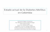 Estado actual de la Diabetes Mellitus en Colombia · del género, rango de edad evaluado, del criterio diagnóstico empleado, del origen y antecedentes de la población tamizada y