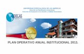 Plan Operativo Institucional - UDELAS Universidadudelas.ac.pa/images/archivos-transparencia/otrainformacion... · Centro de Emprendimiento y Vinculación Productiva Social ... así,