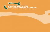 PROYECTOS DE COOPERACIÓN - EJE 4 LEADER (2007-2013) DE COOPERACIÓN.pdf · 2016-02-02 · Elaboración de un manual de elegibilidad para proyectos del Eje 4, donde se recopilaron