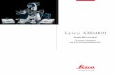 Leica AM6000 AM6000... · La base del AM6000 es un microscopio de investigación, con el que se satisfacen todos los deseos en lo que se refiere a métodos ... Ejemplo de uso del
