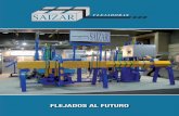 FLEJADOS AL FUTURO · 2004 – La misión de SAIZAR se centró en la fabricación de un producto ... Competitividad en procesos Servicio al cliente de ... parámetros en el pupitre