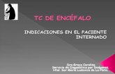 TC DE ENCEFALO - Sociedad Argentina de Pediatría Interna/PDFs Jueves/J14... · 1- Es necesario tener protocolos de adquisición lo más adecuados a la edad del niño a estudiar.