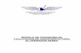 MODELO DE PROGRAMA FAL OPERADOR AEREOclacsec.lima.icao.int/2016-P/MejoresPracticas/FALAVSEC/bol/Bol05.pdf · REGISTRO DE REVISIONES 1. INTRODUCCIÓN 1 2. ... 5.4.5 Criterios para
